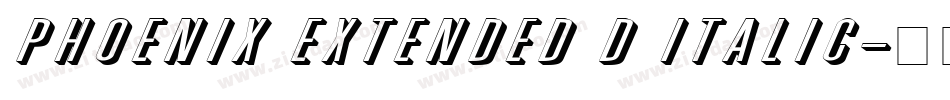Phoenix Extended D Italic字体转换